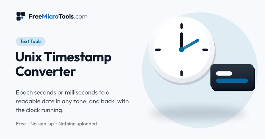 Unix Timestamp Converter: Epoch seconds or milliseconds to a readable date in any zone, and back, with the clock running.